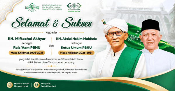 Selamat dan Sukses, KH Miftachul Akhyar dan KH Abdul Hakim Mahfudz Pimpin PBNU Masa Khidmat 2026–2031